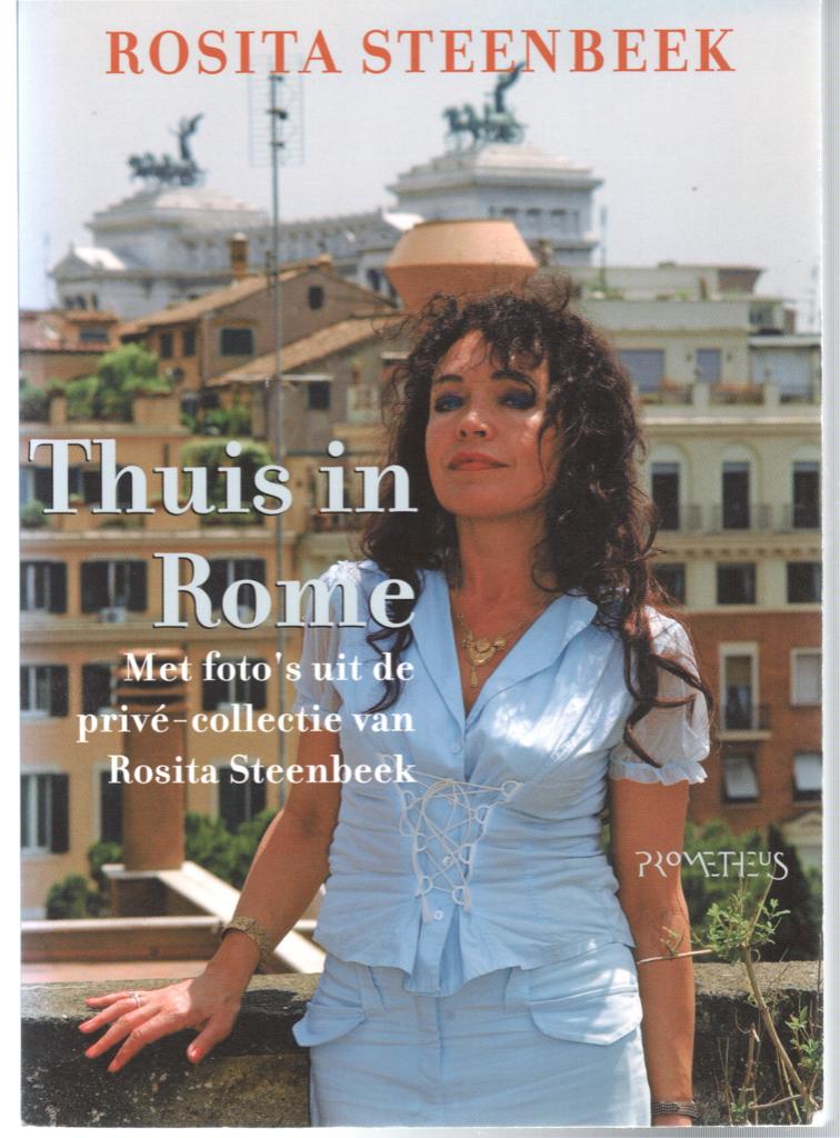Thuis in Rome - Rosita Steenbeek, Boeken, Europa, Ophalen of Verzenden, Reisgids of -boek, Rosita Steenbeek