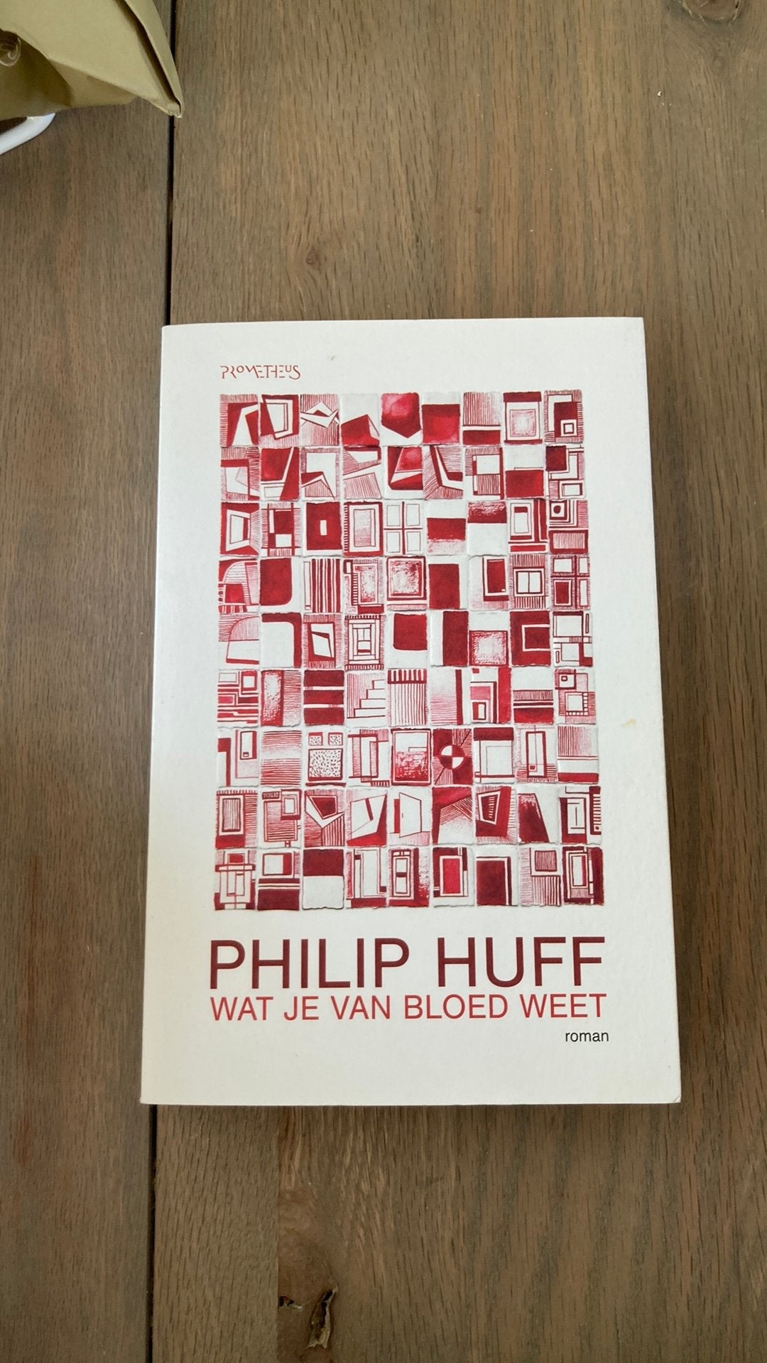 Philip Huff - Wat je van bloed weet, Verzenden, Zo goed als nieuw, Philip Huff