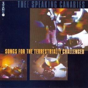 cd van The Speaking Canaries – Songs For The Terrestrially C, Ophalen of Verzenden, Zo goed als nieuw, Poprock
