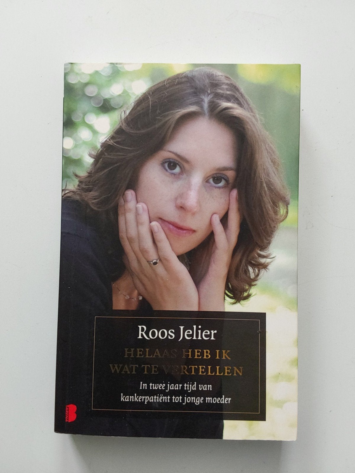 Roos Jelier : Helaas heb ik wat te vertellen (in nieuwstaat), Boeken, Ophalen of Verzenden, Zo goed als nieuw, Roos Jelier