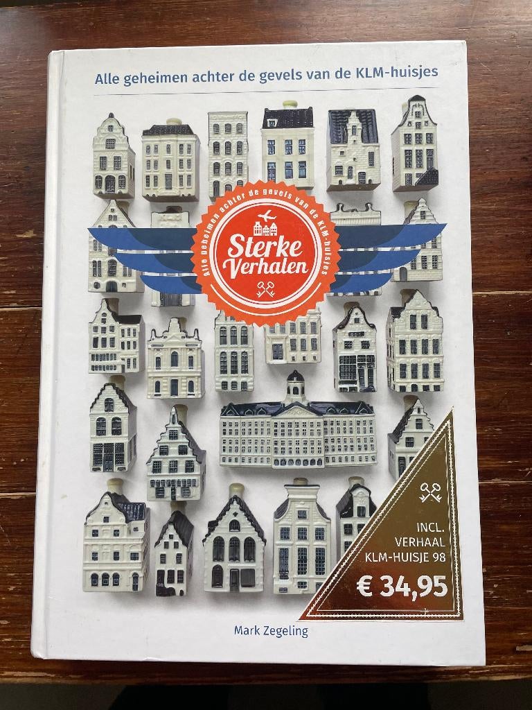 Mark Zegeling Sterke verhalen KLM-huisjes 2017 hardcover, Ophalen of Verzenden, Zo goed als nieuw, Mark Zegeling