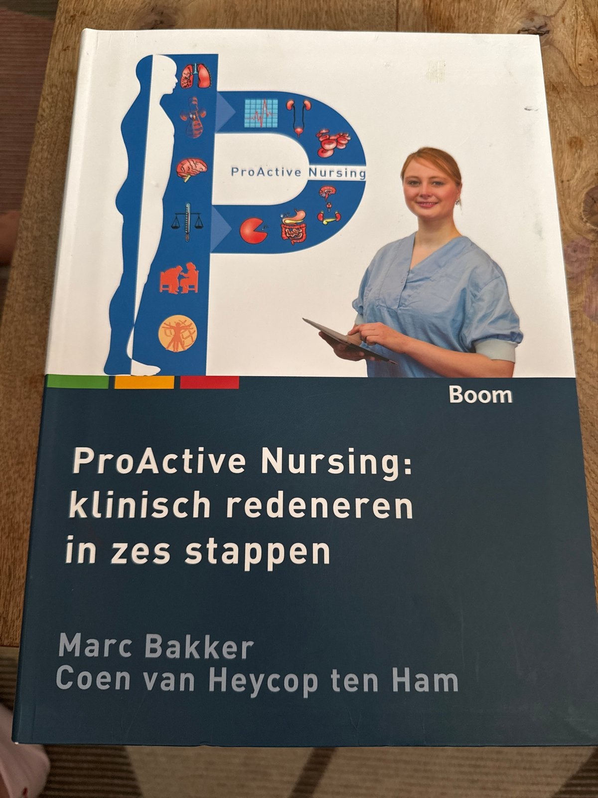 ProActive Nursing: klinisch redeneren in zes stappen, Ophalen of Verzenden, Gamma, Gelezen, HBO
