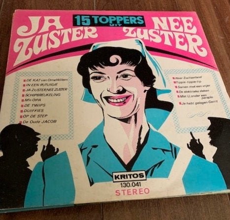 Ja Zuster Nee Zuster - 15 Toppers Uit (LP), Cd's en Dvd's, LP, Gebruikt, Inclusief binnenhoes, Ophalen of Verzenden