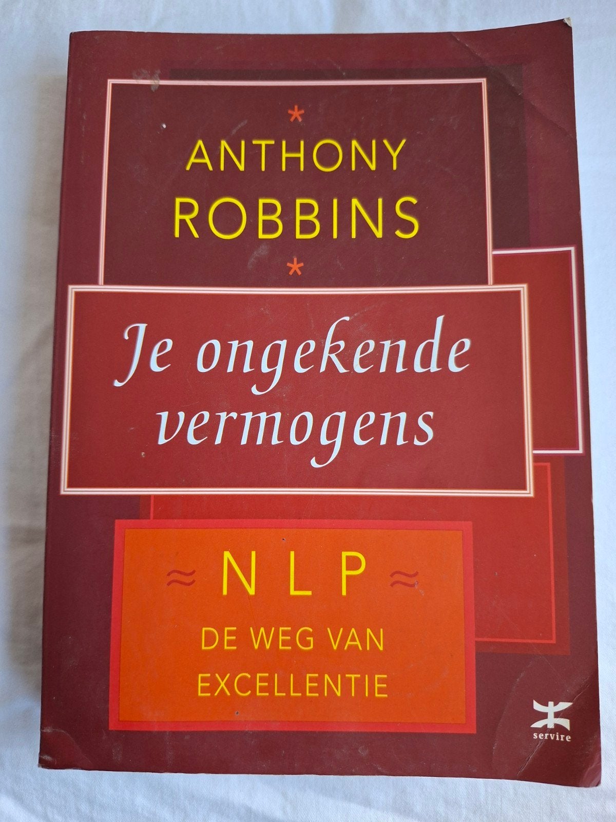 Anthony Robbins - Je ongekende vermogens (NLP), Boeken, Ophalen of Verzenden, Gelezen, Anthony Robbins
