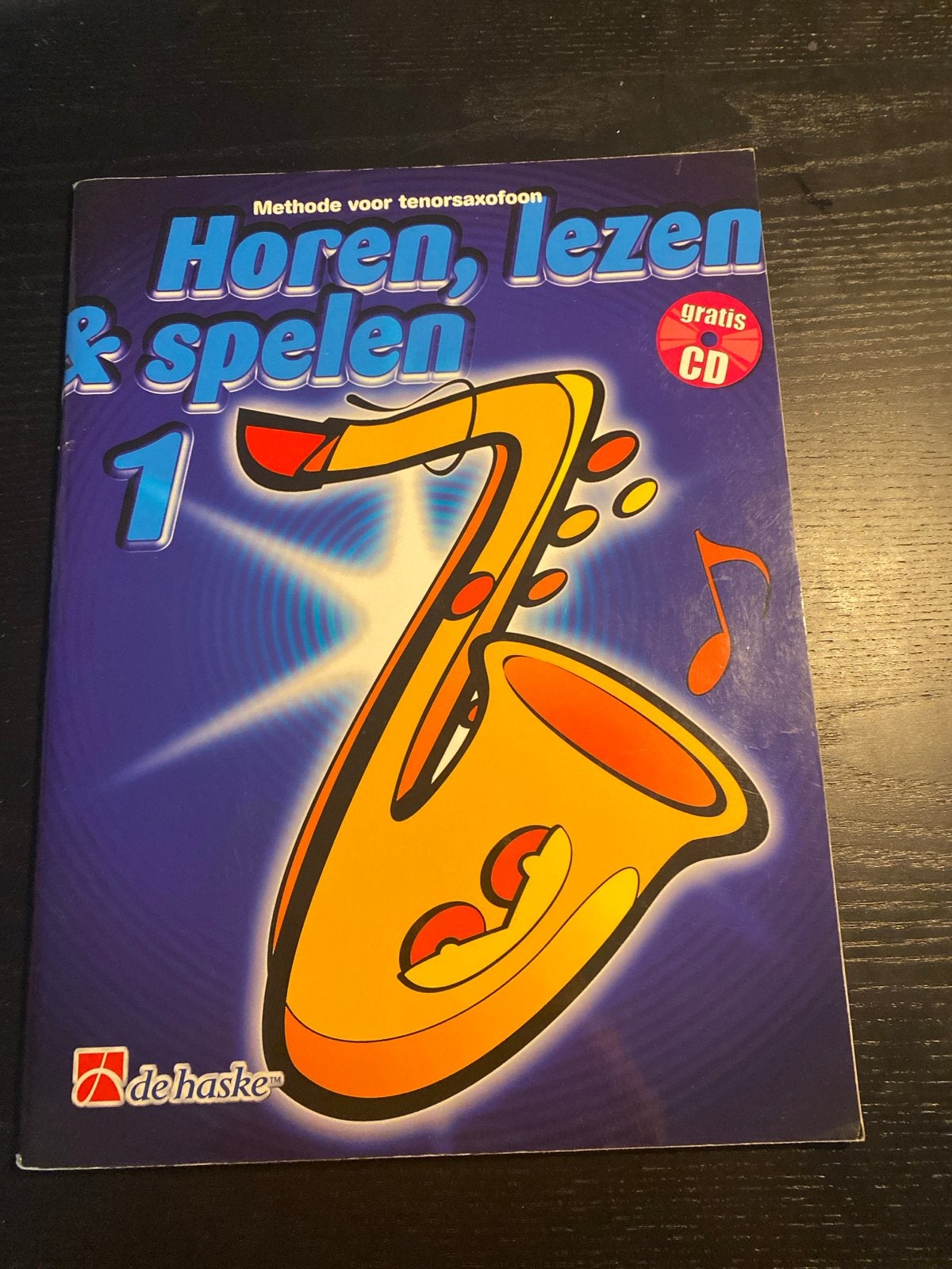 Horen, Lezen & Spelen 1 - Methode voor tenorsaxofoon, Muziek en Instrumenten, Bladmuziek, Zo goed als nieuw, Les of Cursus, Overige genres