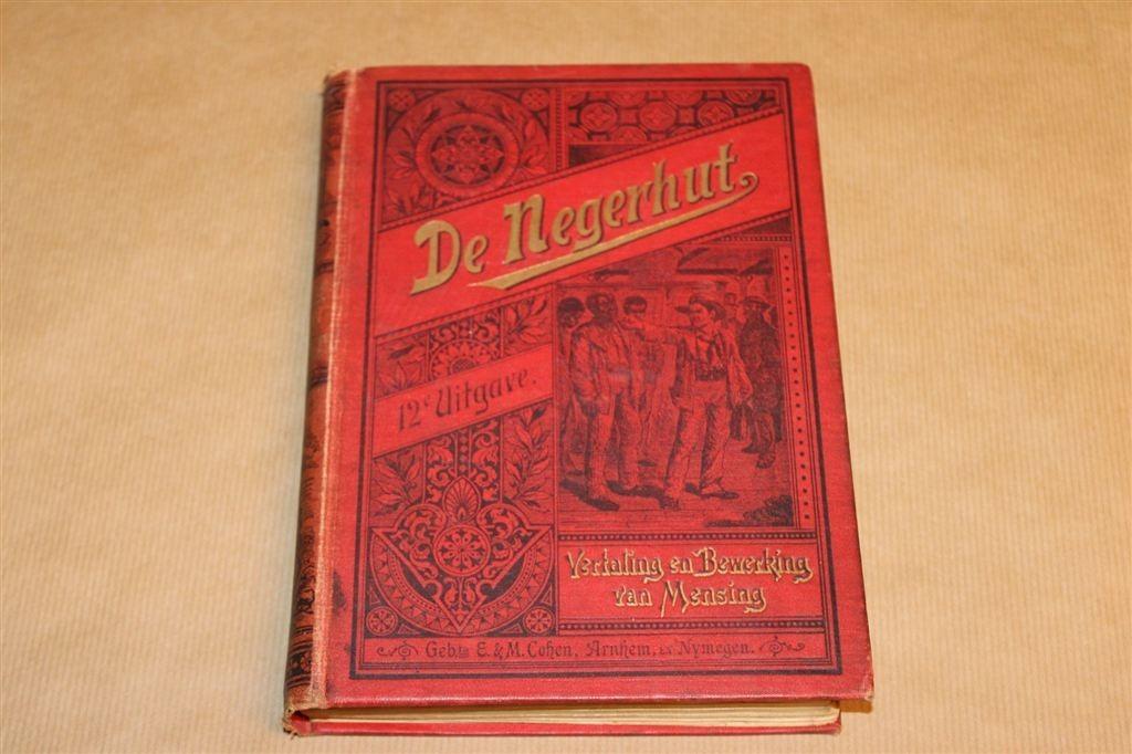 De Negerhut [1897] — H.B. Stowe — Antiek, Antiek en Kunst, Ophalen of Verzenden