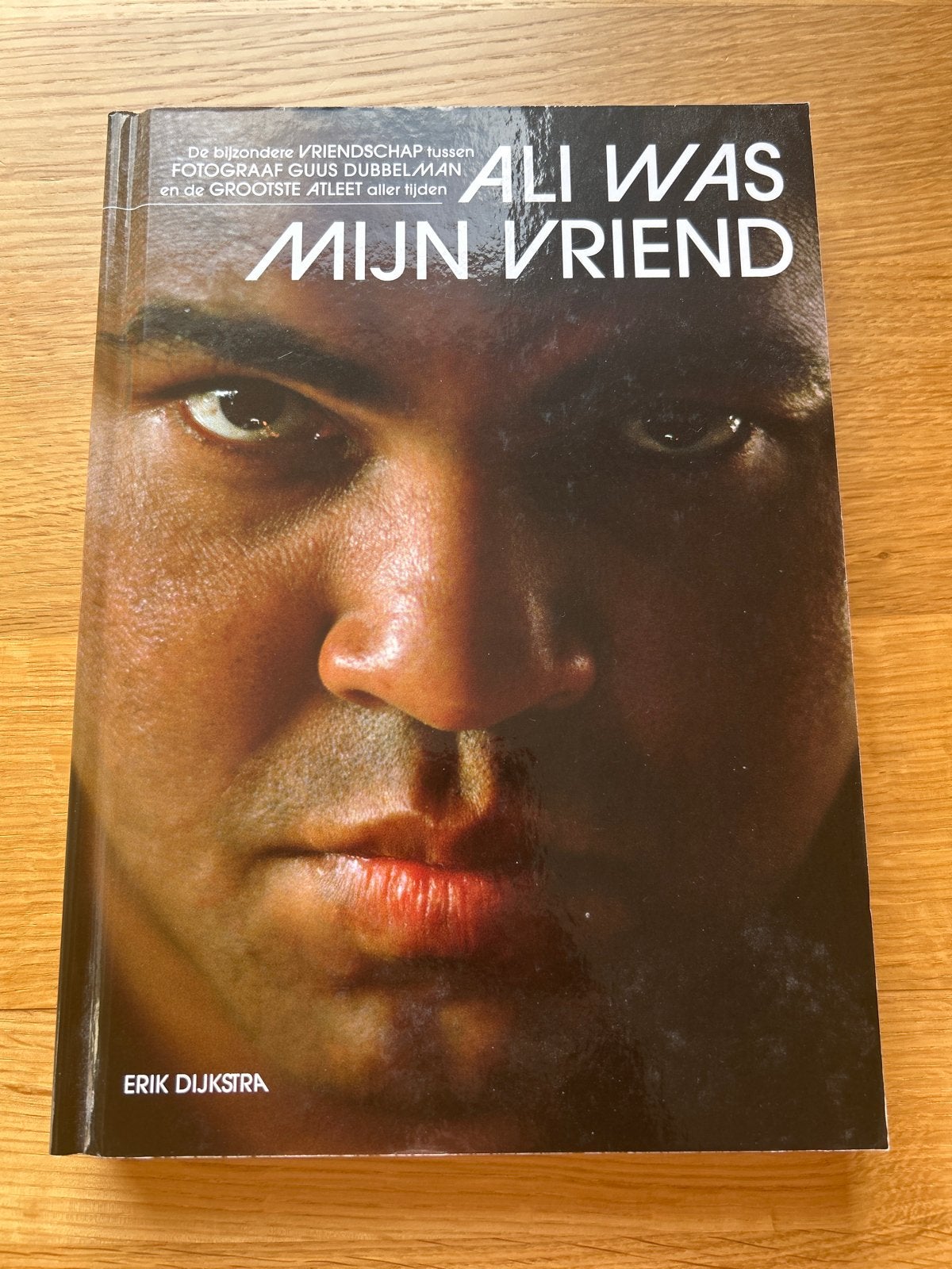 Ali Was Mijn Vriend - Erik Dijkstra (Guus Dubbelman), Ophalen of Verzenden, Nieuw, Sport