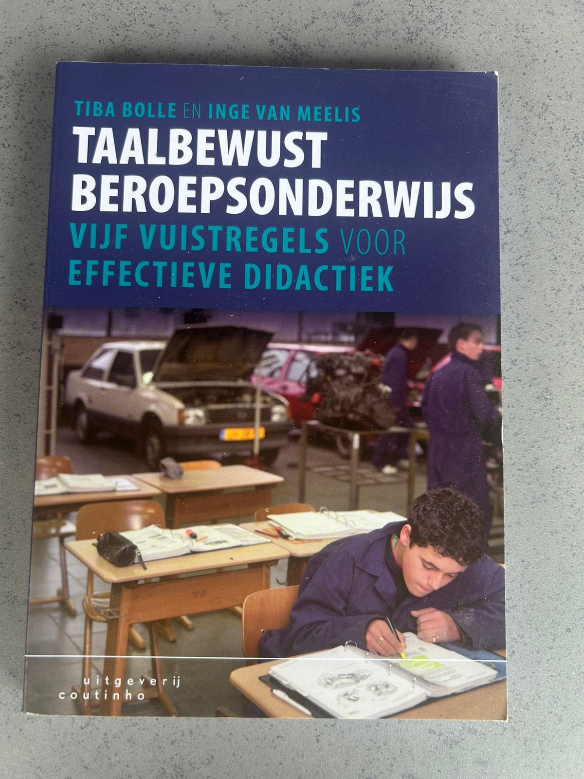 Tiba Bolle - Taalbewust beroepsonderwijs, Sociale wetenschap, Tiba Bolle; Inge van Meelis, Ophalen of Verzenden, Zo goed als nieuw