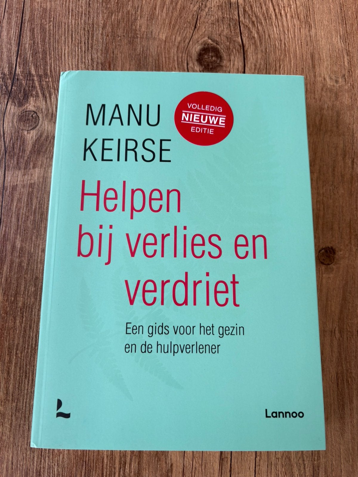 Helpen bij verlies en verdriet - Manu Keirse, Boeken, Ophalen of Verzenden, Gelezen