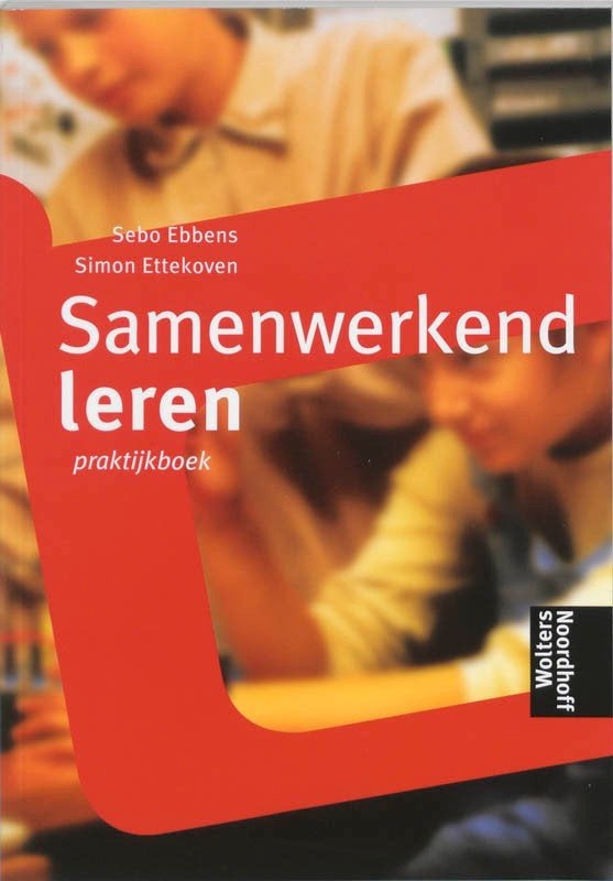 Samenwerkend leren praktijkboek - Ebbens & Ettekoven, Boeken, Ophalen of Verzenden, Alpha, Zo goed als nieuw, HBO