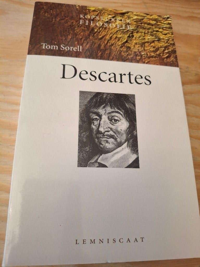 René Descartes, Gelezen, Verzenden, Wijsbegeerte of Ethiek, Tom Sorell