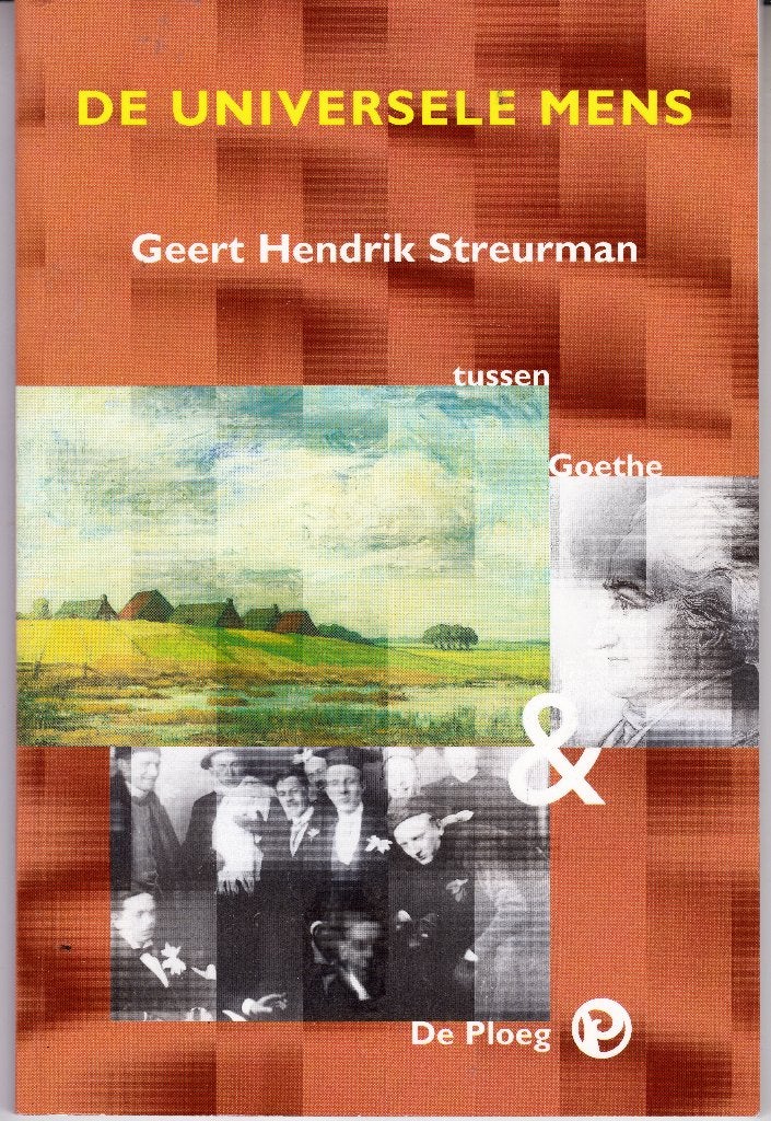 De Ploeg - De Universele Mens - G.H. Streurman, Ophalen of Verzenden, Nieuw