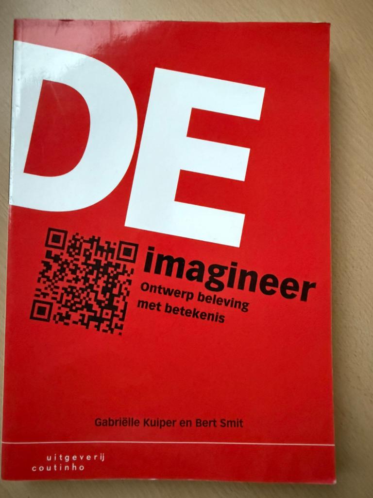 De Imagineer: Ontwerp beleving met betekenis - Zo goed als n, Boeken, Ophalen of Verzenden, Zo goed als nieuw, Nederland