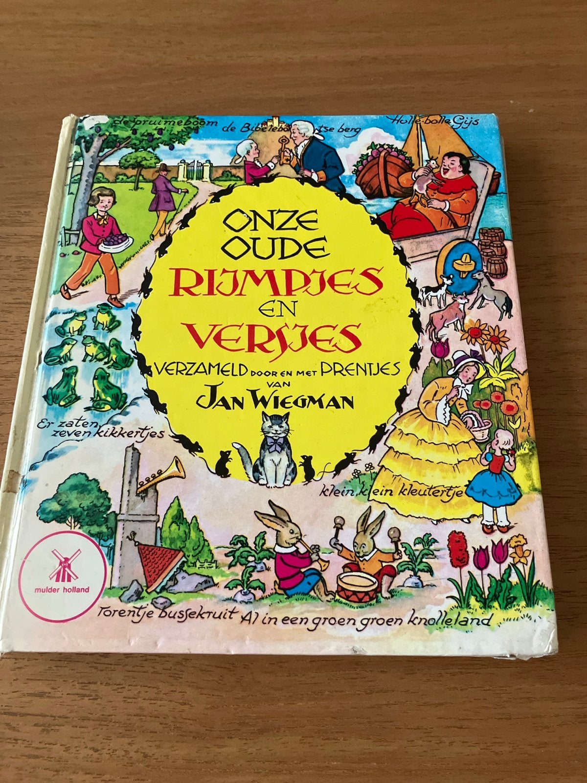 Onze Oude Rijmpjes en Versjes - Jan Wiegman (Mulder Holland), Ophalen of Verzenden, Gelezen, Sprookjes
