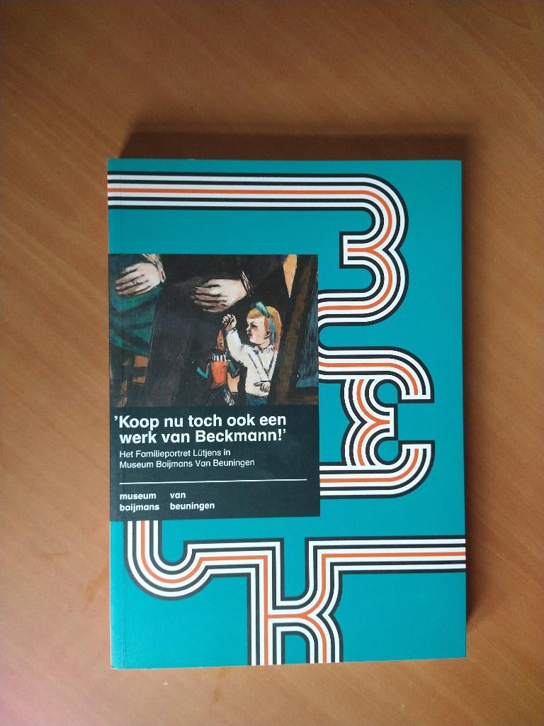 Es, Jonieke van. 'Koop nu toch ook een werk van Beckmann', Ophalen of Verzenden, Zo goed als nieuw