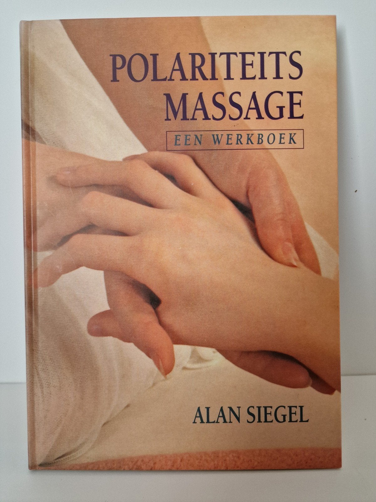Polariteitsmassage. Alan Siegel, Ophalen of Verzenden, Zo goed als nieuw, Astrologie, Achtergrond en Informatie