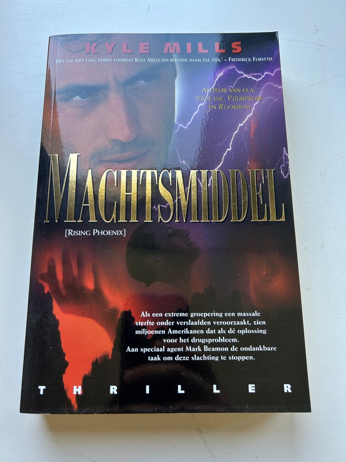 Machtsmiddel (Rising Phoenix) - Kyle Mills (Thriller), Ophalen, Zo goed als nieuw, Amerika