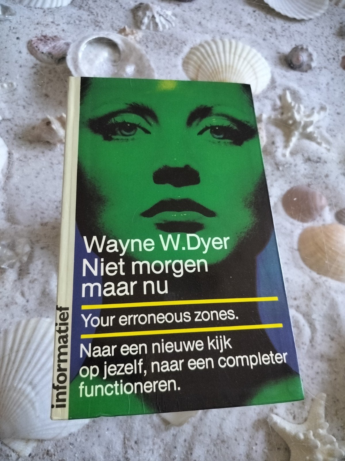 Wayne W. Dyer - Niet morgen, maar nu, Boeken, Ophalen of Verzenden, Zo goed als nieuw