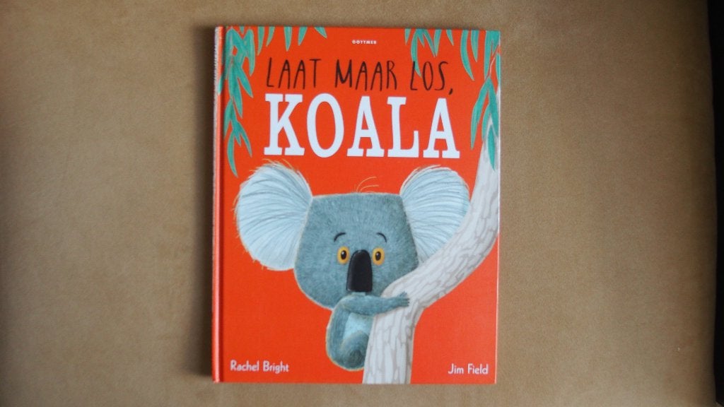 Laat maar los, Koala, Boeken, Ophalen of Verzenden, Nieuw, Rachel Bright, 2 tot 3 jaar