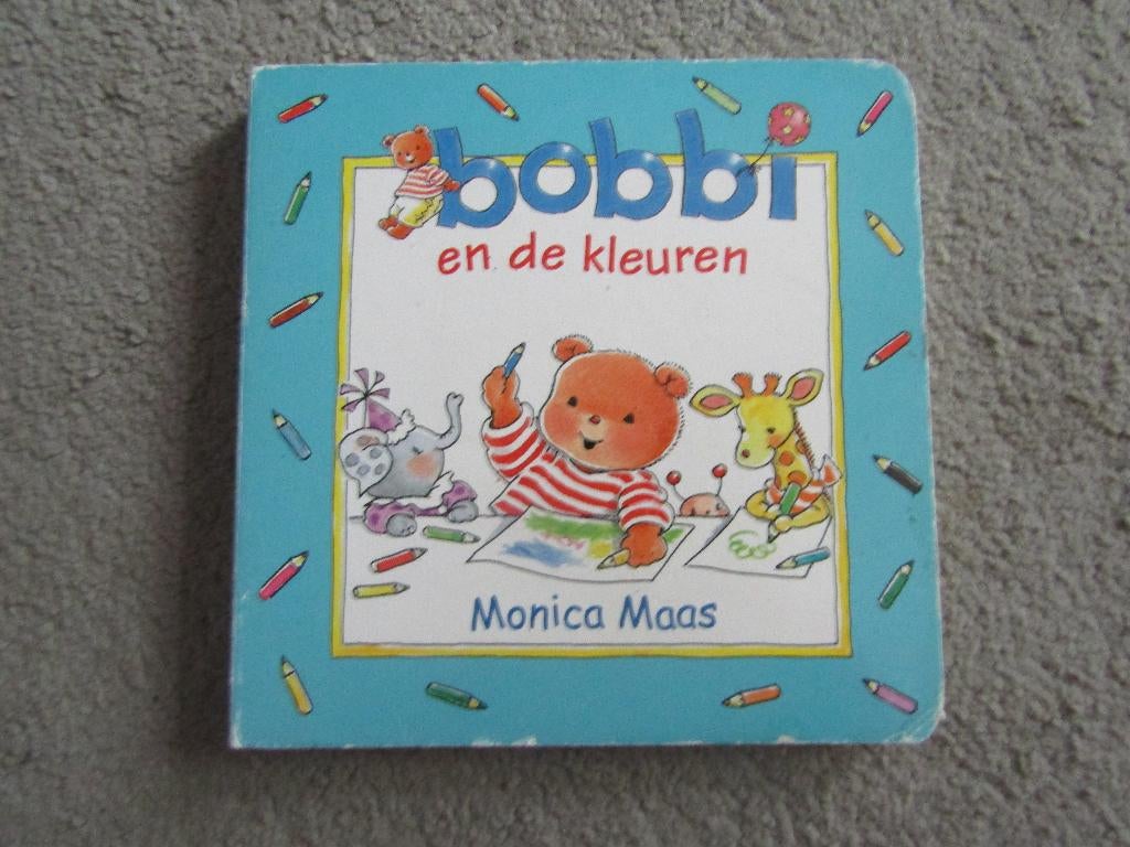 Boek: Bobbi en de kleuren, Ophalen of Verzenden, Gelezen, Monica Maas, 2 tot 3 jaar