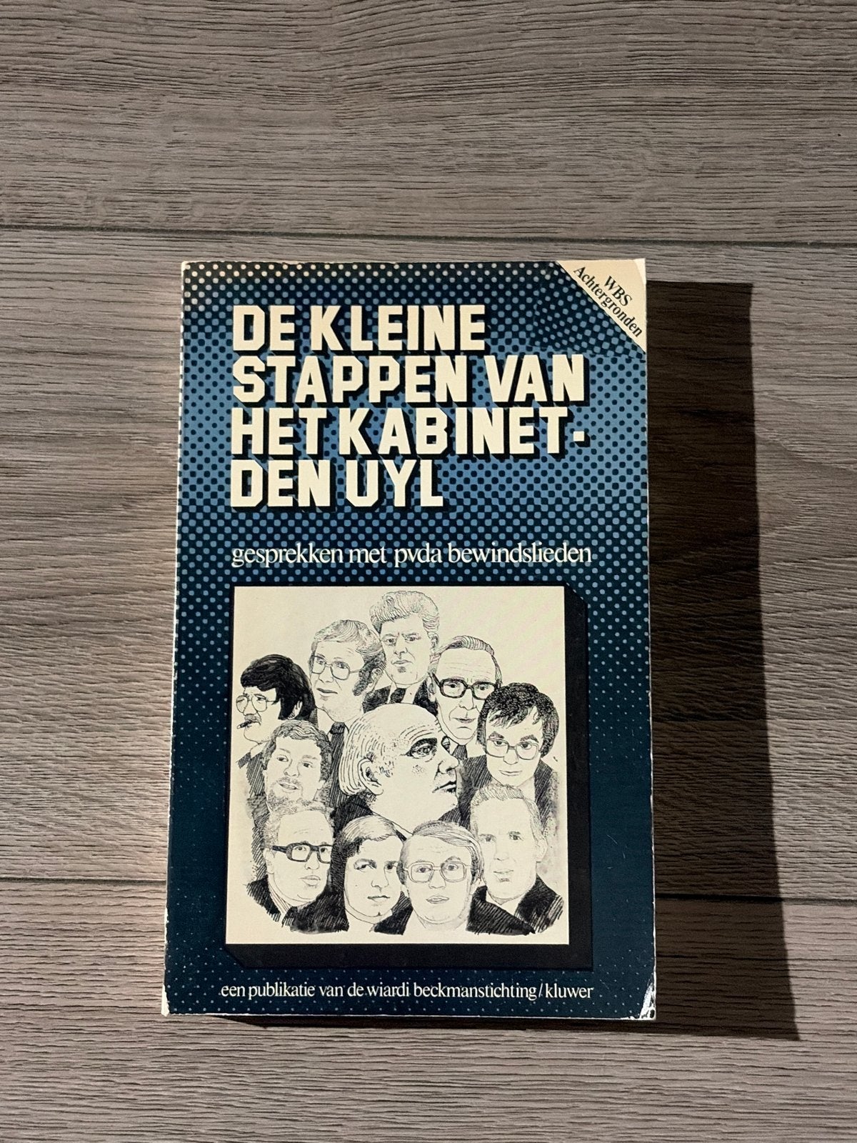 De Kleine Stappen van het Kabinet-Den Uyl, Ophalen of Verzenden, Gelezen, Politiek en Staatkunde, Nederland
