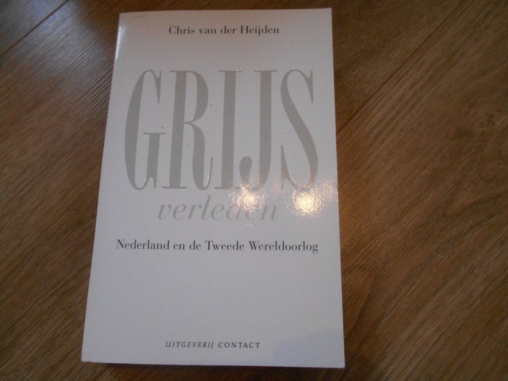 Chris van der Heijden Grijs verleden, Ophalen of Verzenden, Tweede Wereldoorlog, Zo goed als nieuw, Overige onderwerpen