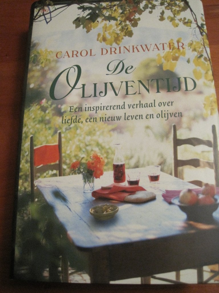 De olijventijd - Carol Drinkwater, Ophalen of Verzenden, Zo goed als nieuw, Nederland, Carol Drinkwater