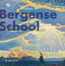 Rondom de Bergense school, Patricia Bracke-Logeman, Maria Smook-Krikke, Ophalen of Verzenden, Zo goed als nieuw, Schilder- en Tekenkunst