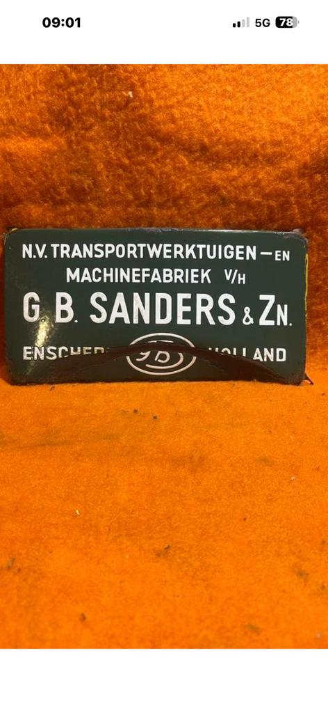 Emaille bord G.B. Sanders & Zn Machinefabriek Enschede, Verzamelen, Merken en Reclamevoorwerpen, Reclamebord, De, Ophalen of Verzenden