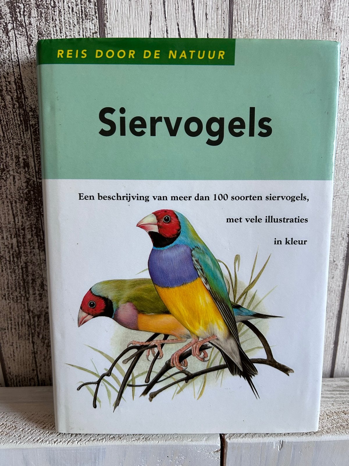 Siervogels - Reis door de Natuur vogelboek, Ophalen of Verzenden, Zo goed als nieuw, Vogels