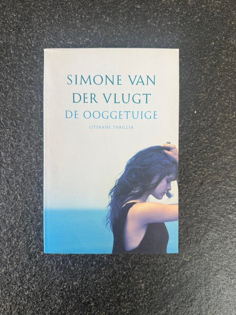 De Ooggetuige - Simone van der Vlugt (Literaire thriller), Ophalen of Verzenden, Gelezen, Nederland