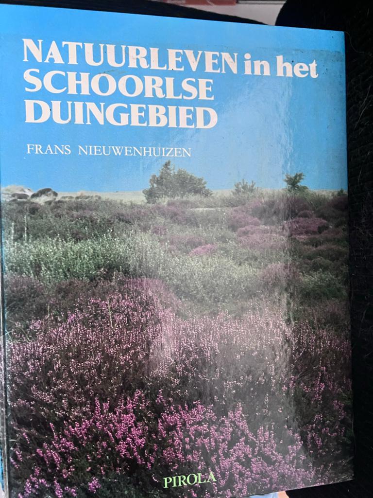 Natuurleven in het Schoorlse Duingebied - Frans Nieuwenhuize, Ophalen of Verzenden, Gelezen, Natuur algemeen