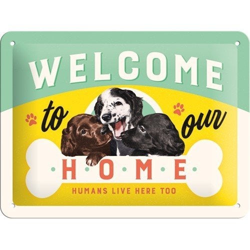 Welcome to our home honden relief metalen reclamebord deco, Ophalen of Verzenden, Nieuw, Auto's