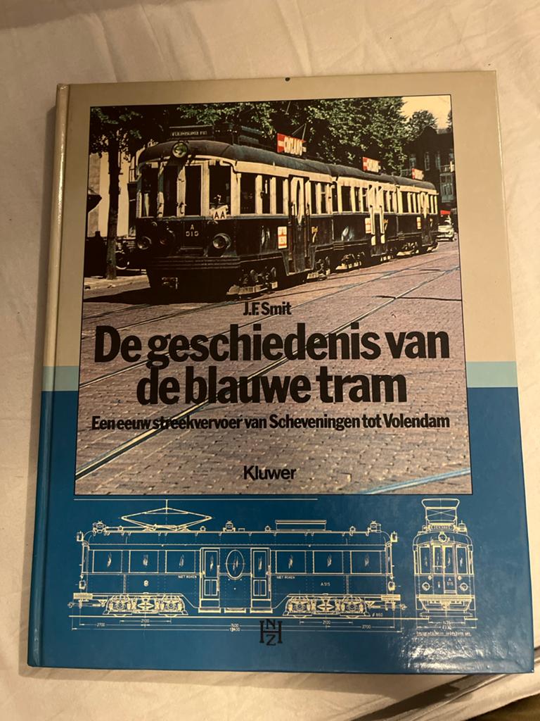 De geschiedenis van de blauwe tram - J.F. Smit, Ophalen of Verzenden, Gelezen, Tram