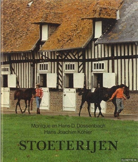 STOETERIJEN Monique &amp; Hans D. Dossenbach & Hans Kohler, Ophalen of Verzenden, Zo goed als nieuw