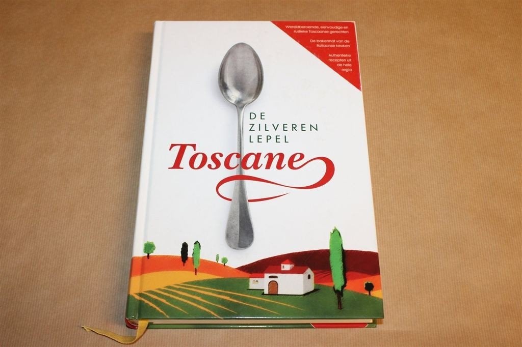 Zilveren Lepel Toscane — Authentieke Italiaanse Recepten, Boeken, Kookboeken, Ophalen of Verzenden, Zo goed als nieuw, Italië
