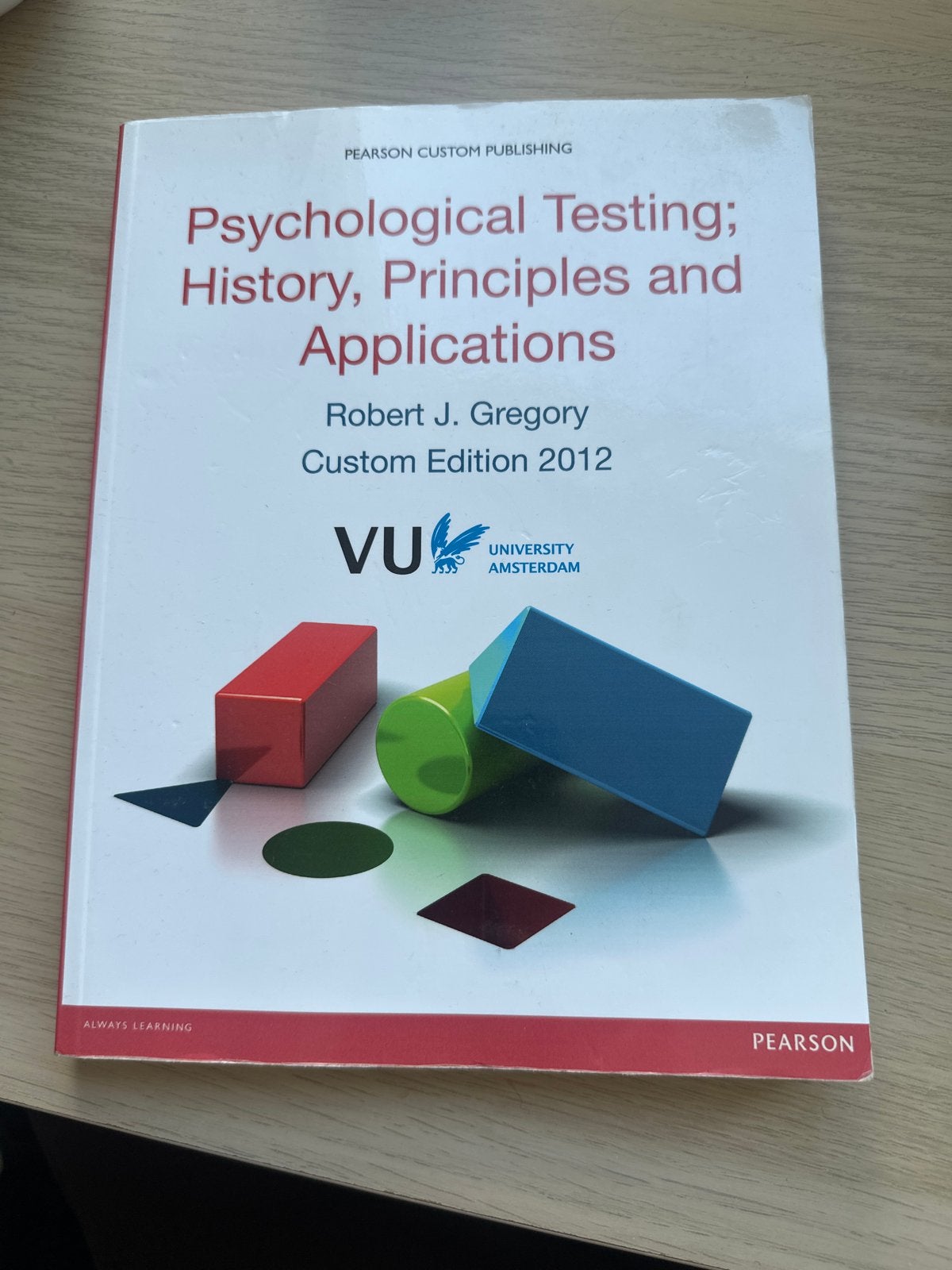 Psychological Testing: History, Principles and Applications, Ophalen of Verzenden, Gamma, Gelezen, WO