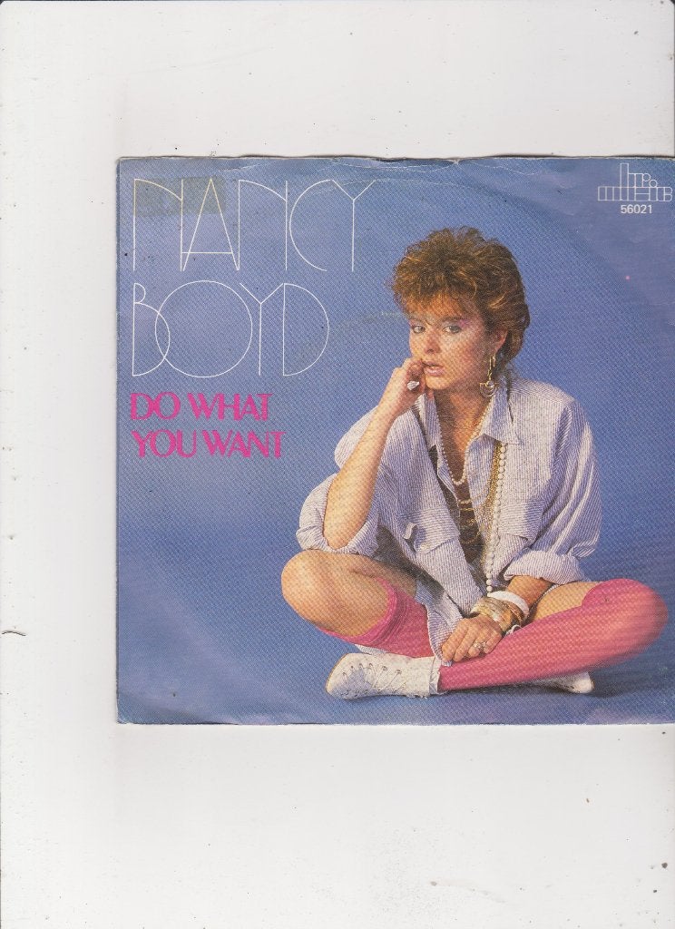Single Nancy Boyd - Do what you want, Ophalen of Verzenden, Gebruikt, 7 inch, Dance