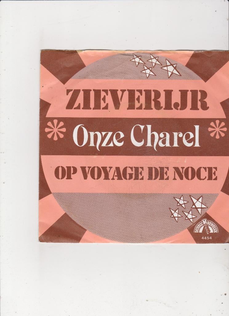 7" Single Onze Charel - Zieverijr, Ophalen of Verzenden, Gebruikt, Nederlandstalig