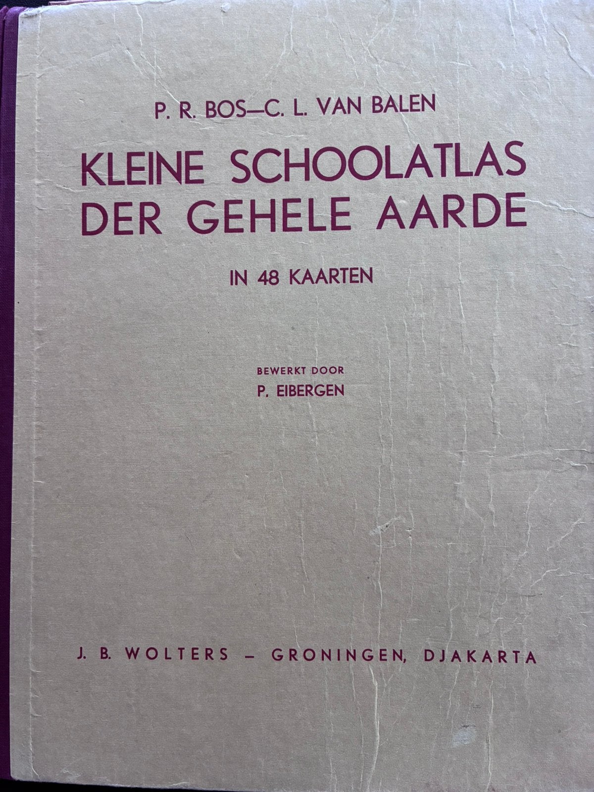 Antieke Kleine Schoolatlas der Gehele Aarde | 1952, Boeken, Gelezen, P.R. Bos - C.L. van Balen, Overige atlassen, Ophalen of Verzenden