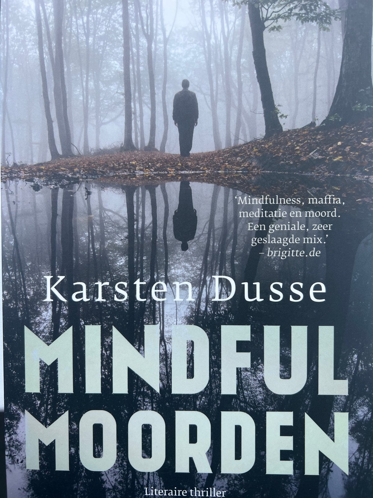 Mindful Moorden - Karsten Dusse (Literaire thriller), Ophalen of Verzenden, Zo goed als nieuw, Europa overig