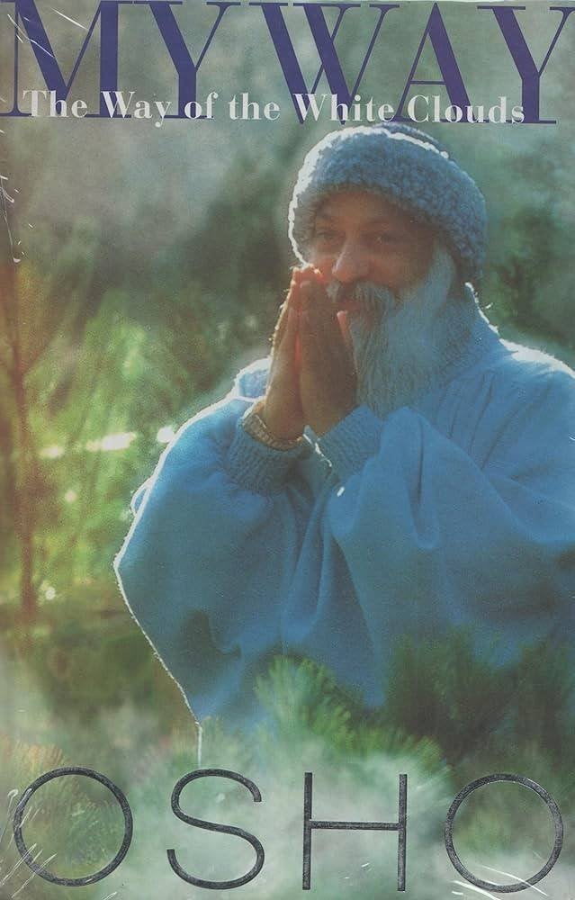 Osho My Way : The Way of the White Clouds, Boeken, Esoterie en Spiritualiteit, Verzenden, Zo goed als nieuw, Overige onderwerpen