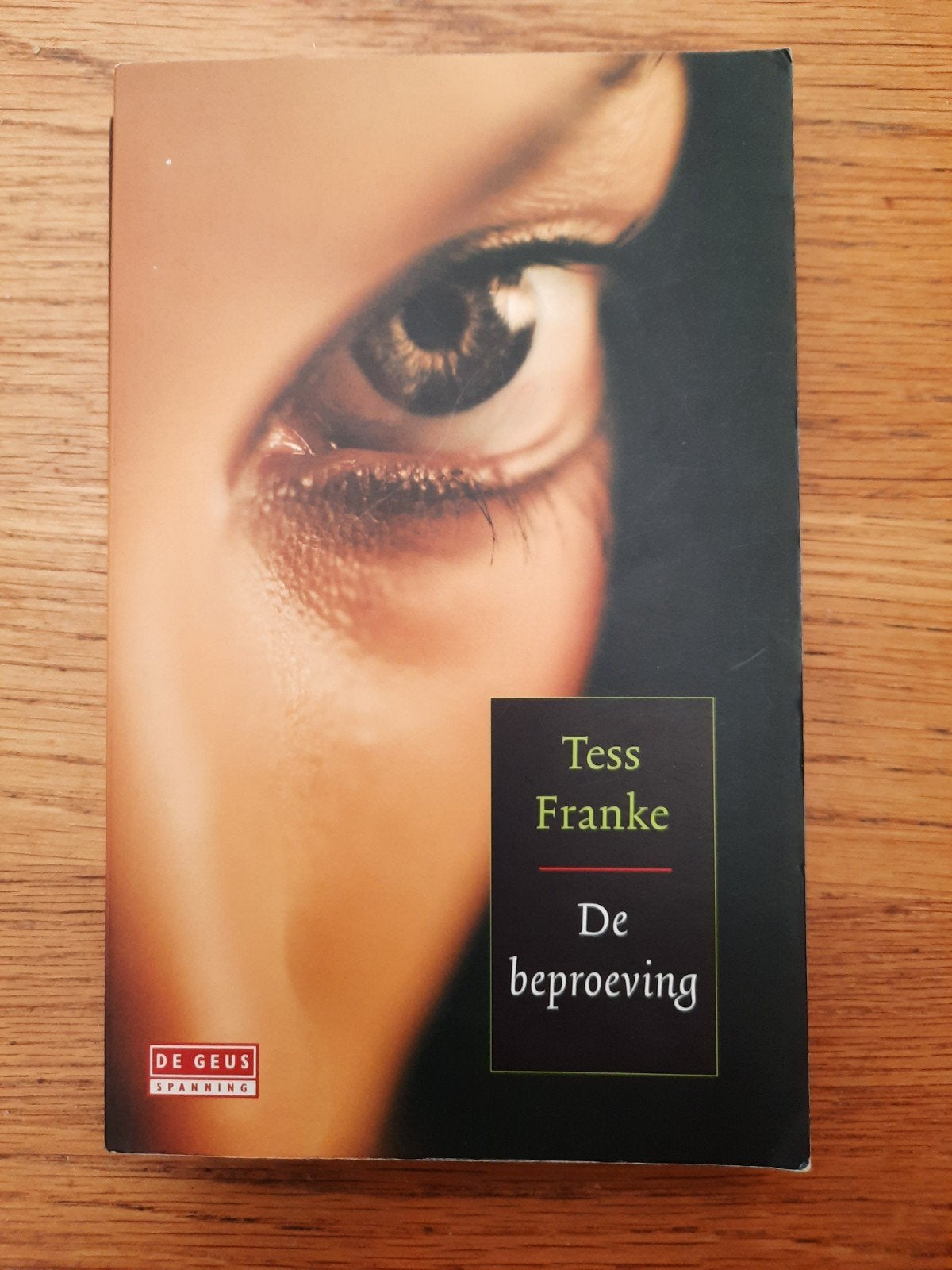 Tess Franke - De beproeving, Ophalen of Verzenden, Gelezen, Tess Franke
