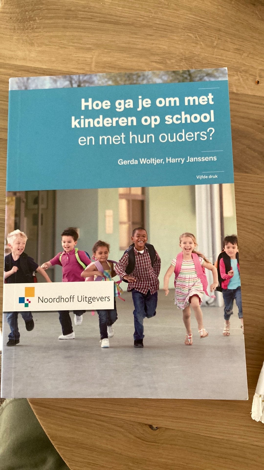 Hoe ga je om met kinderen op school en met hun ouders?, Gerda Woltjer; Harry Janssens, Sociale wetenschap, Ophalen of Verzenden