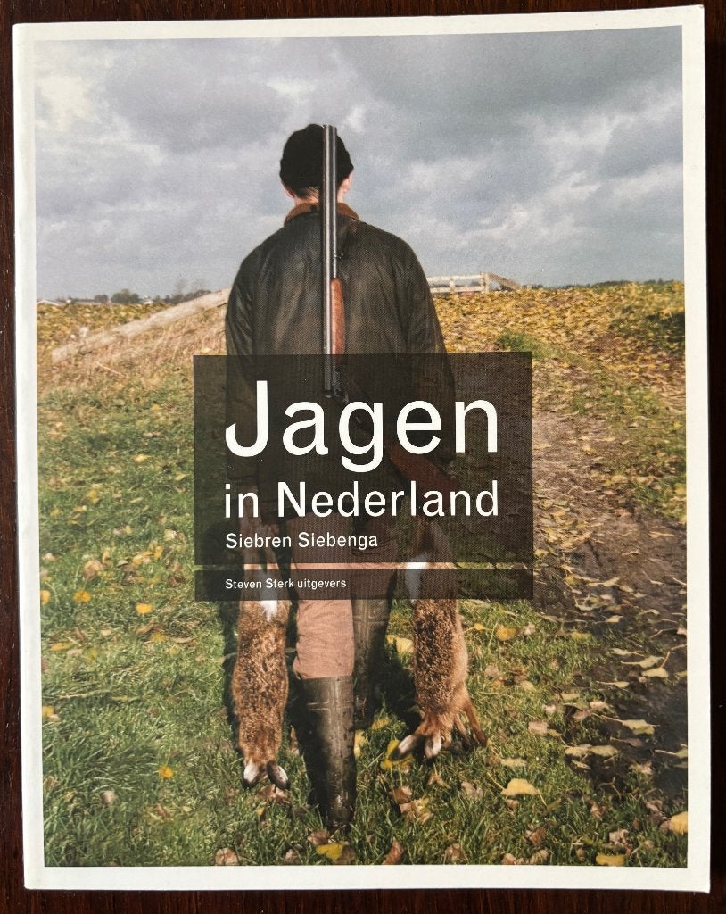 Jacht jachtboeken.  JAGEN in NEDERLAND.  Siebren Siebenga., Boeken, Ophalen of Verzenden, Zo goed als nieuw, Natuur algemeen