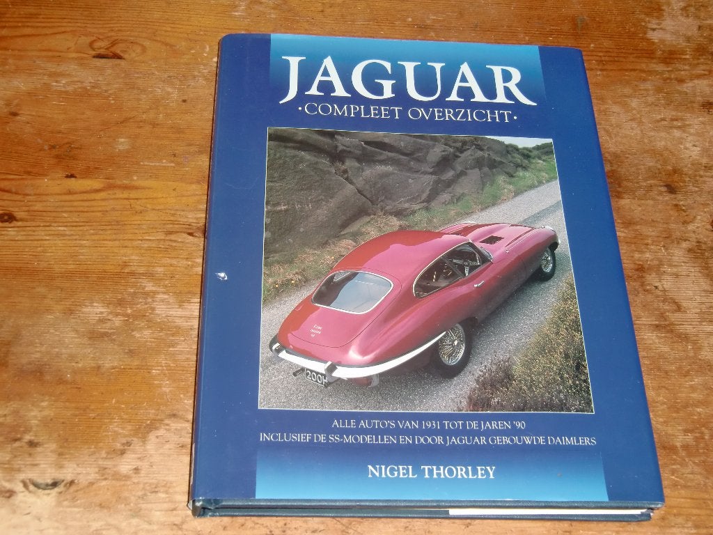 Nigel Thorley : Jaguar compleet overzicht, Nigel Thorley, Ophalen of Verzenden, Zo goed als nieuw, Overige merken