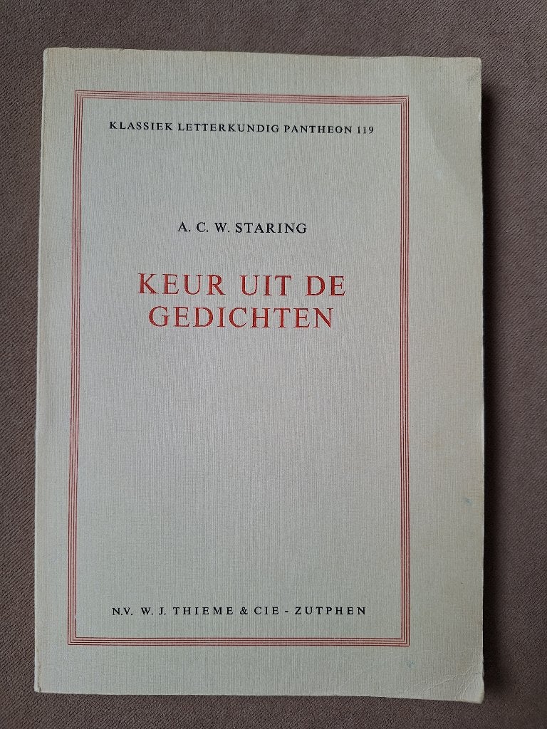 A.C.W. Staring	Keur uit de gedichten KLP 119, Ophalen of Verzenden, Gelezen