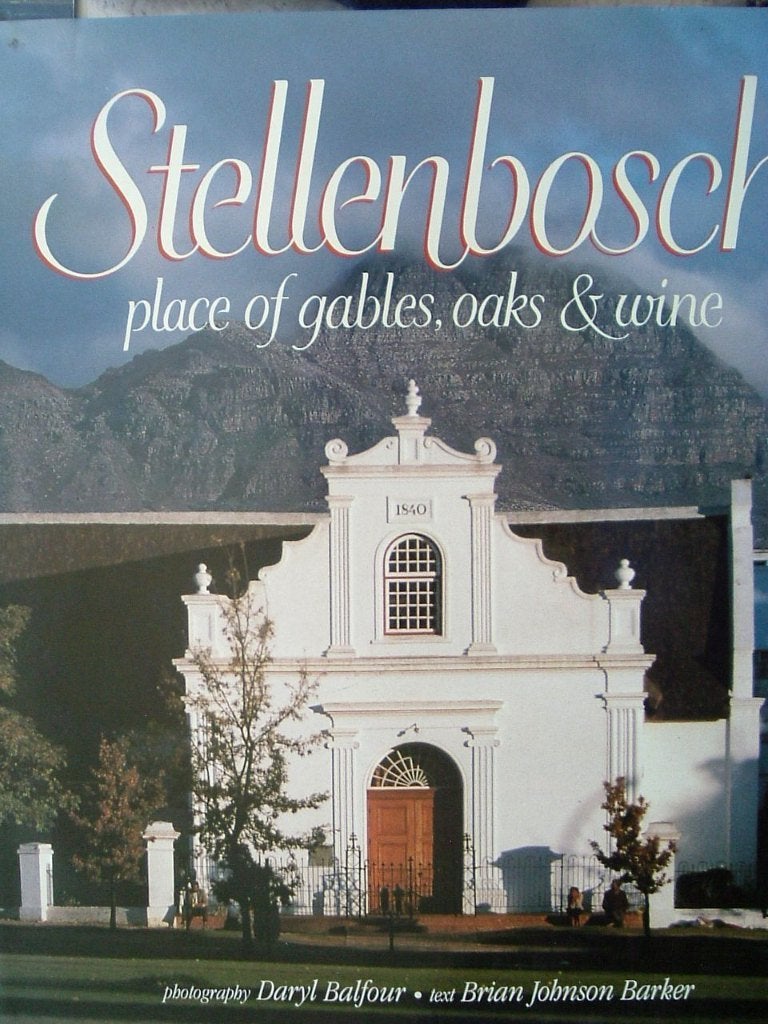 Stellenbosch place of gables, oaks & wine., 20e eeuw of later, Afrika, D. Balfour, Ophalen of Verzenden