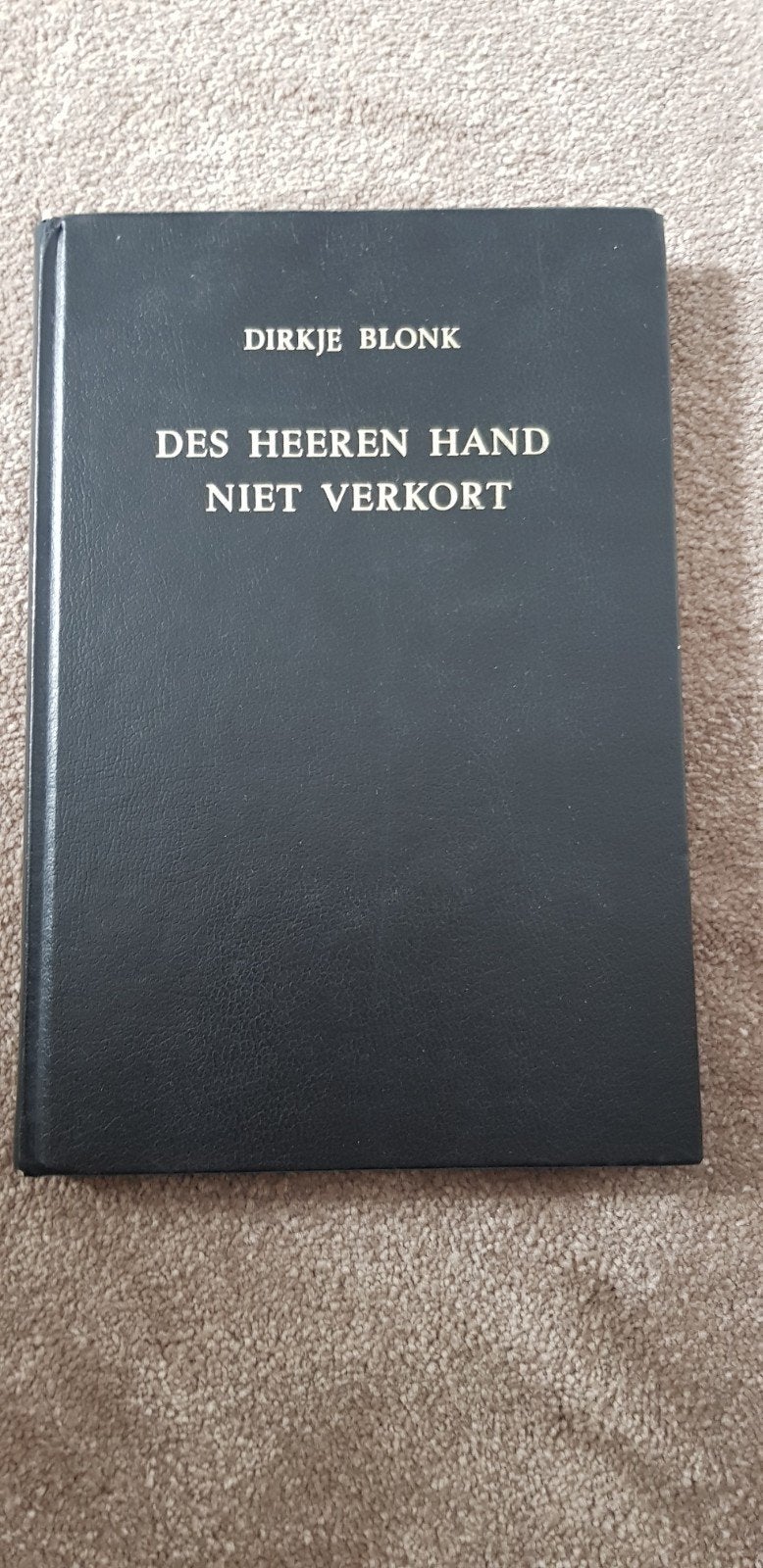 Dirkje Blonk, Ophalen of Verzenden, Zo goed als nieuw, Christendom | Protestants