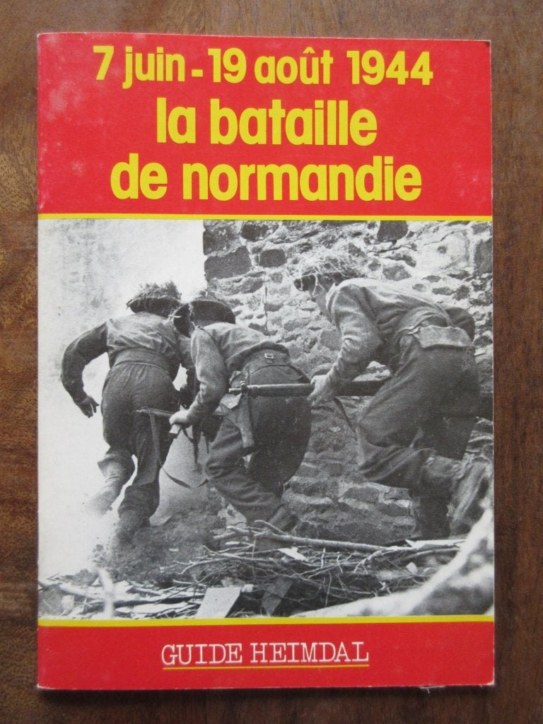 GUIDE HEIMDAL 7 juin-19 aout 1944 la bataille de normandie, Ophalen of Verzenden, Tweede Wereldoorlog, Gelezen, Overige onderwerpen